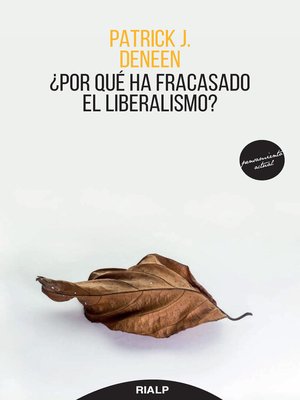 cover image of ¿Por qué ha fracasado el liberalismo?
